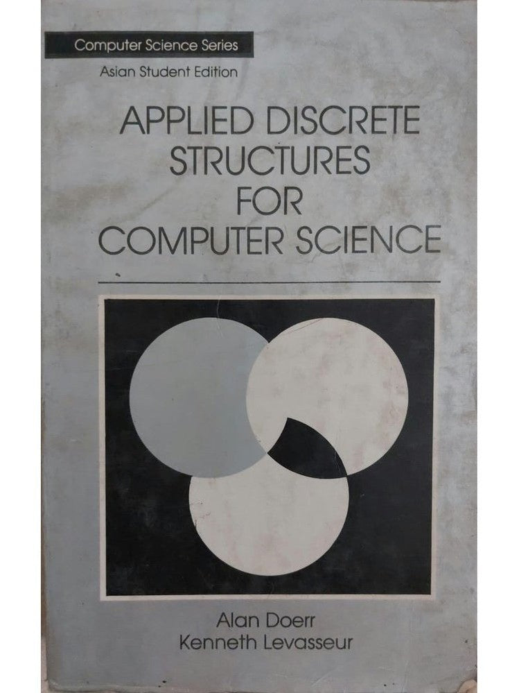 Applied Discrete Structures For Computer Science B Akan Doerr Half Price Books India Print Books inspire-bookspace.myshopify.com Half Price Books India
