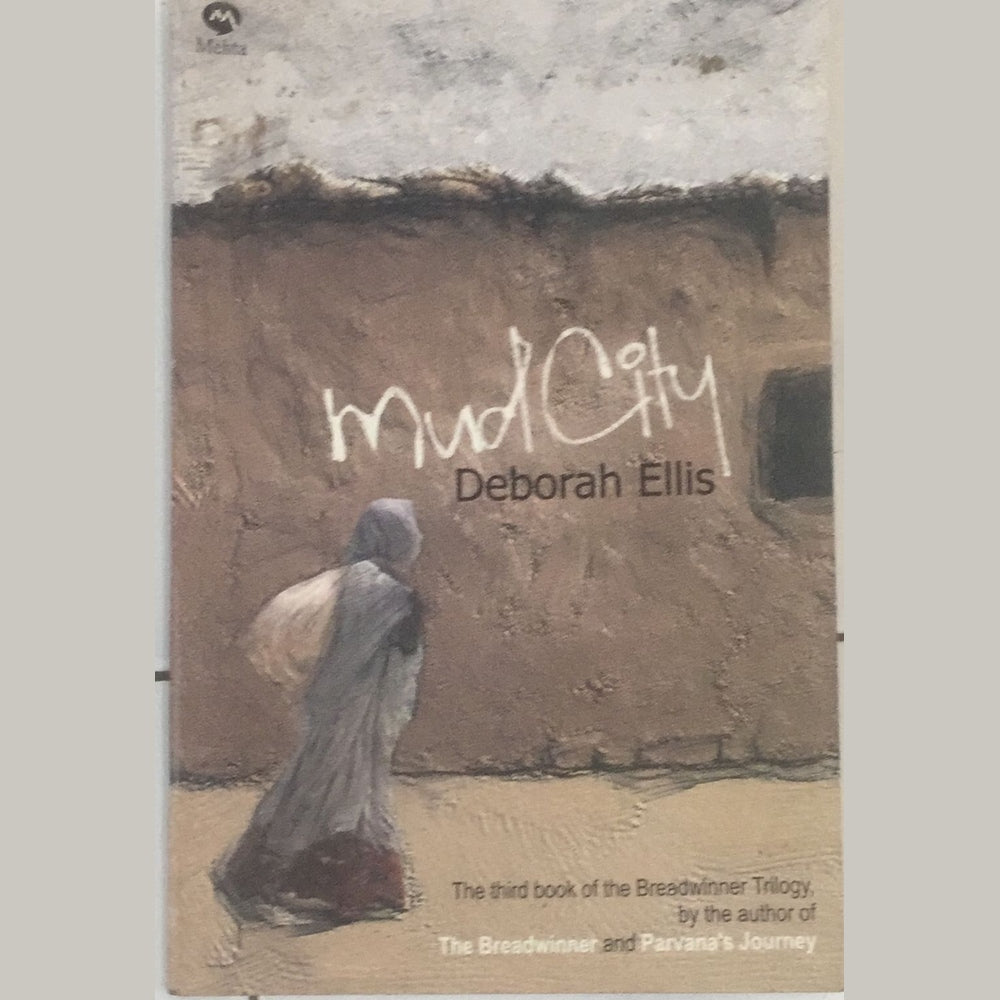 Mud City By Deborah Ellis Inspire Bookspace Books inspire-bookspace.myshopify.com Half Price Books India