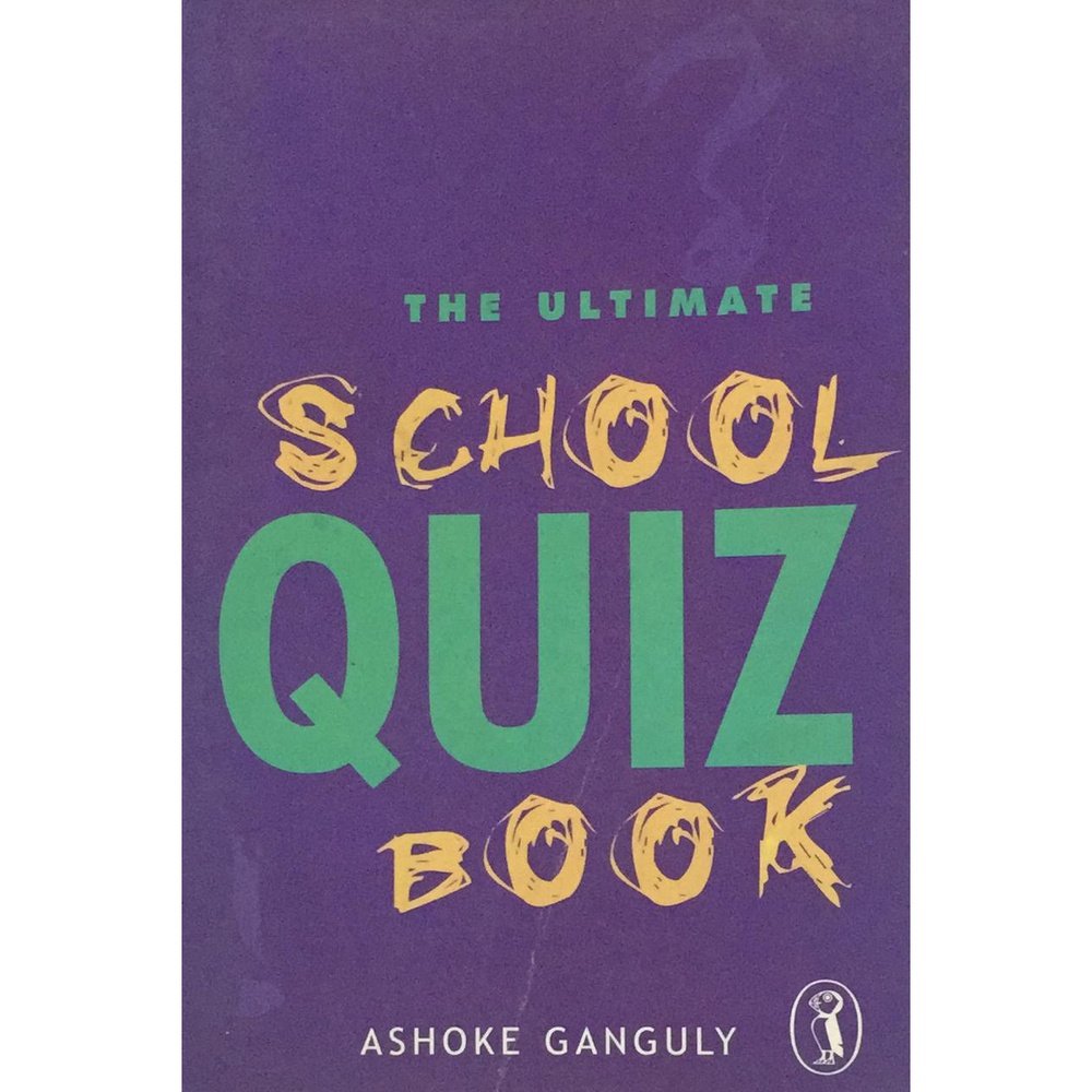 The Ultimate School Quiz Book By Ashoke Ganguly Inspire Bookspace Print Books inspire-bookspace.myshopify.com Half Price Books India