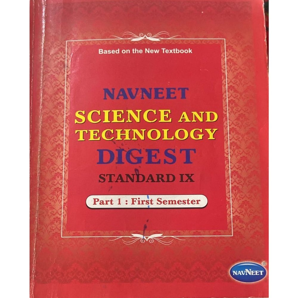 Navneet Science and Technology Digest Std IX Part 1 First Semester (D)