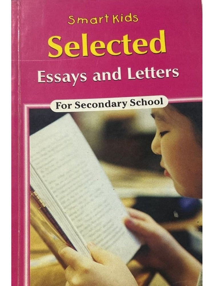 Smart Kids Selected Essays and Letters