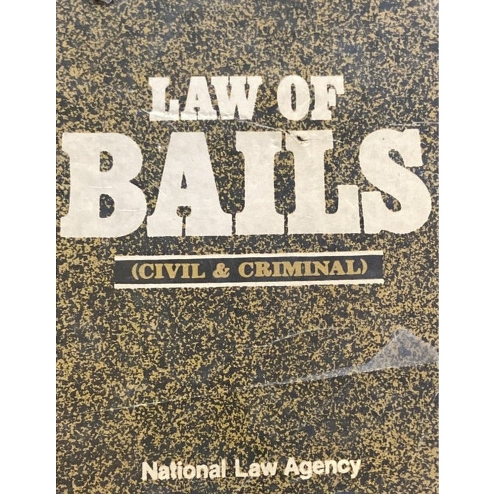 Law of Bails by K K Singh