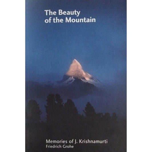 The Beauty Of The Mountain By J Krishnamurti  Half Price Books India Print Books inspire-bookspace.myshopify.com Half Price Books India