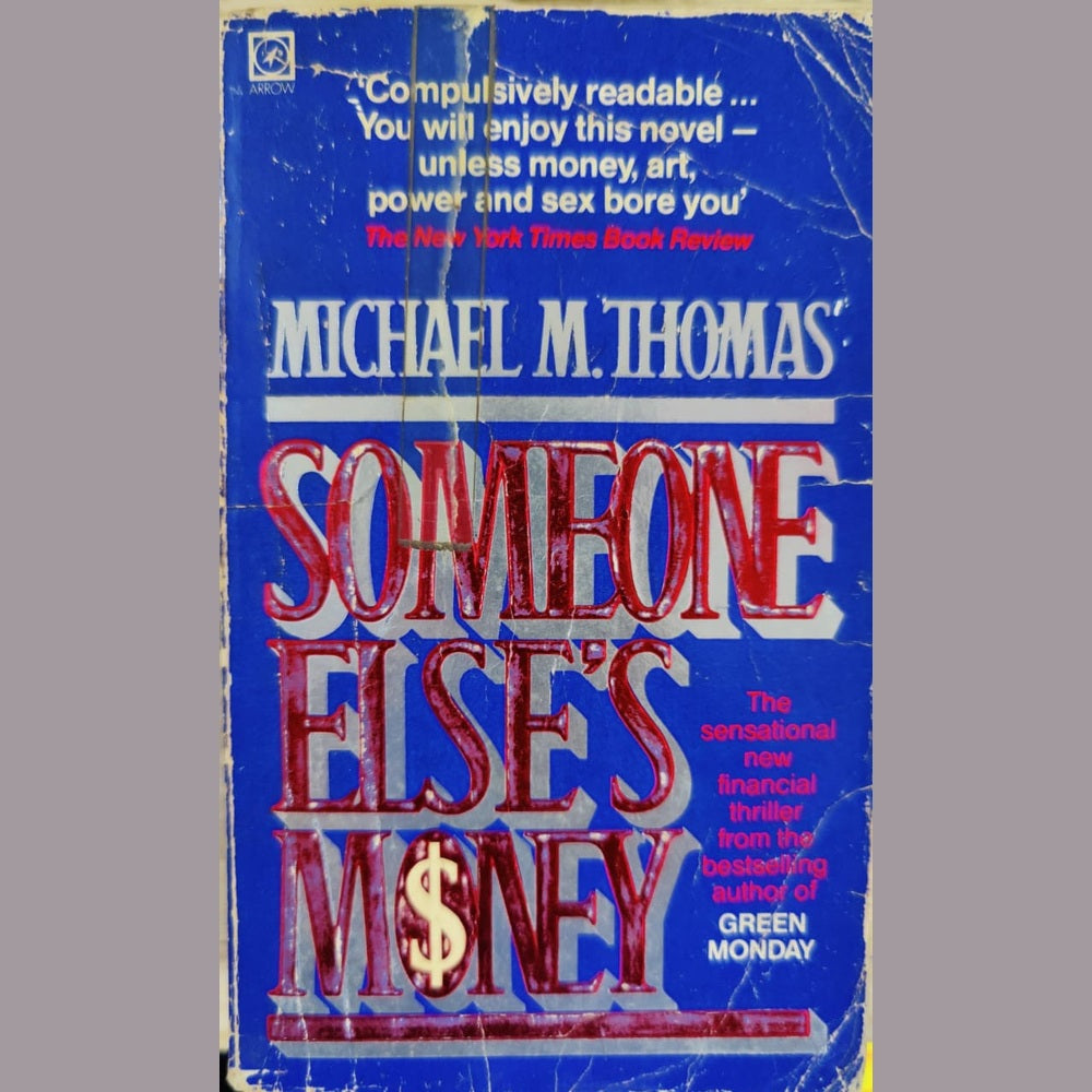 Someone Else's Money by Michael Thomas Half Price Books India Books inspire-bookspace.myshopify.com Half Price Books India