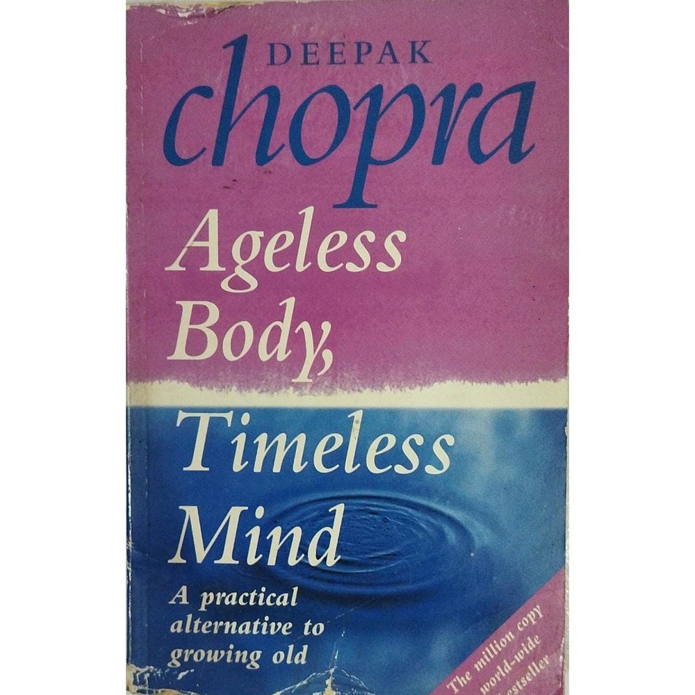 Ageless Body, Timeless Mind By Deepak Chopra Inspire Bookspace Print Books inspire-bookspace.myshopify.com Half Price Books India