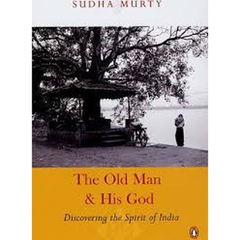 The Old Man and His God by Sudha Murty Half Price Books India Books inspire-bookspace.myshopify.com Half Price Books India