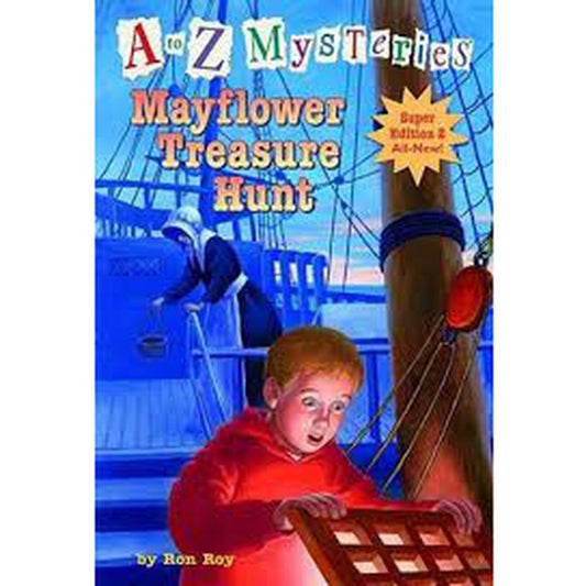 A to Z Mysteries Super Edition 2: Mayflower Treasure Hunt by Ron Roy  Half Price Books India Books inspire-bookspace.myshopify.com Half Price Books India