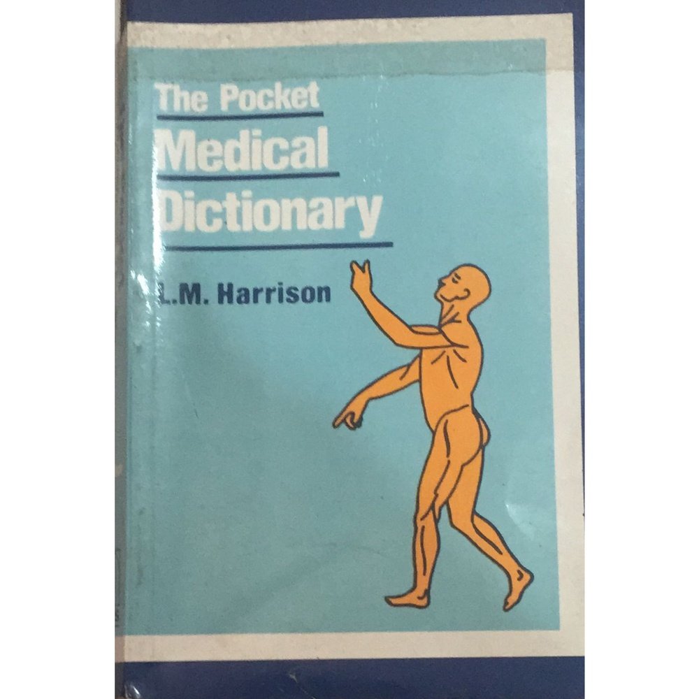 The Pocket Medical Dictionary By L M Harrison Half Price Books India Print Books inspire-bookspace.myshopify.com Half Price Books India