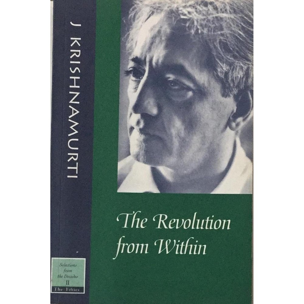 The Revolution From Within By J Krishnamurti Half Price Books India Print Books inspire-bookspace.myshopify.com Half Price Books India