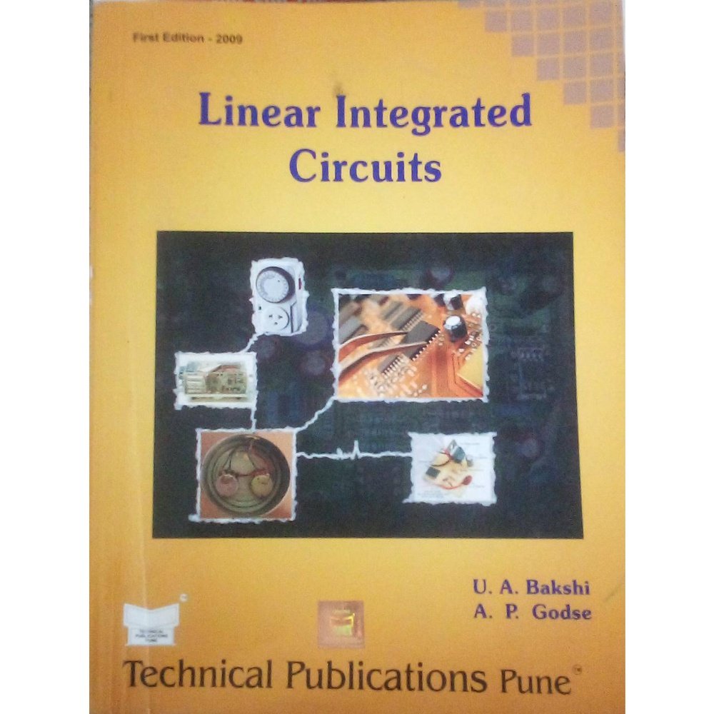 Linear Integrated Circuits by B.U. Bakshi & A.P. Godse Half Price Books India Books inspire-bookspace.myshopify.com Half Price Books India