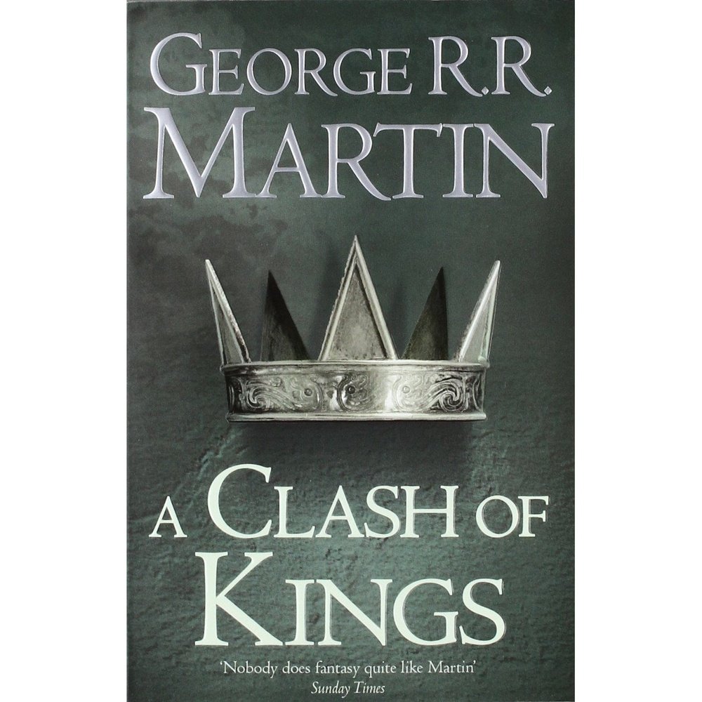 A Clash of Kings ( Song of Ice and Fire) (Reprint) (Paperback) by George R.  R. Martin