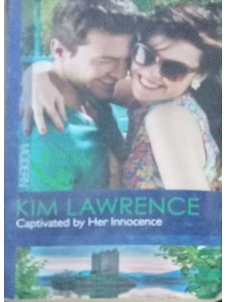 Captivated By Her Innocence By Kim Lawrence