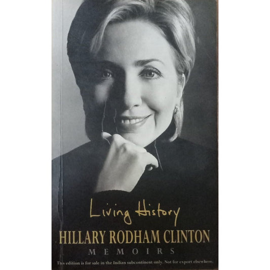 Living History By Hillary Rodham Clinton