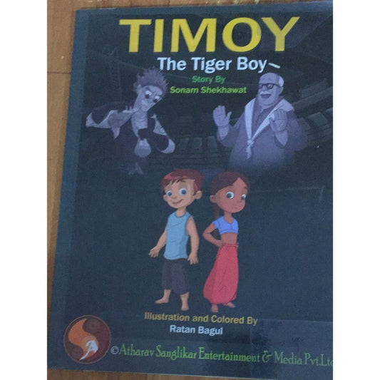 Timoy The Tiger Boy.. Story By Sonam Shekhawat
