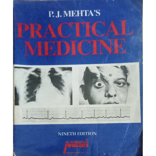 Practical Medicine By P.J. Mehta's