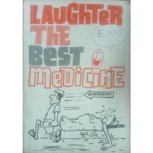 Laughter The Best Medicine