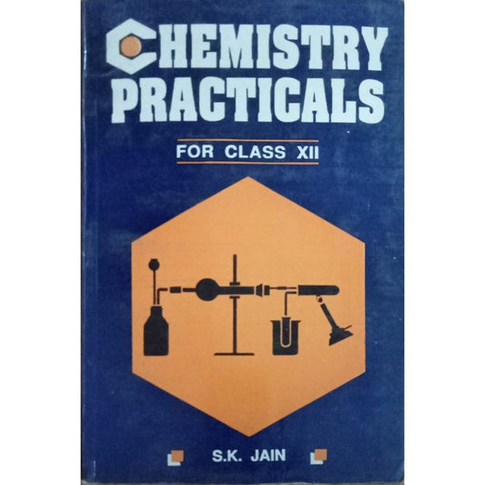Chemistry Practicals By S.K. Jain