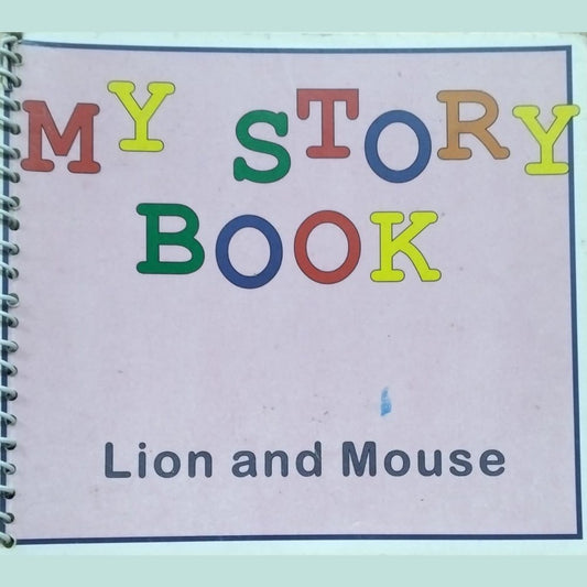My Story Book....Lion and mouse