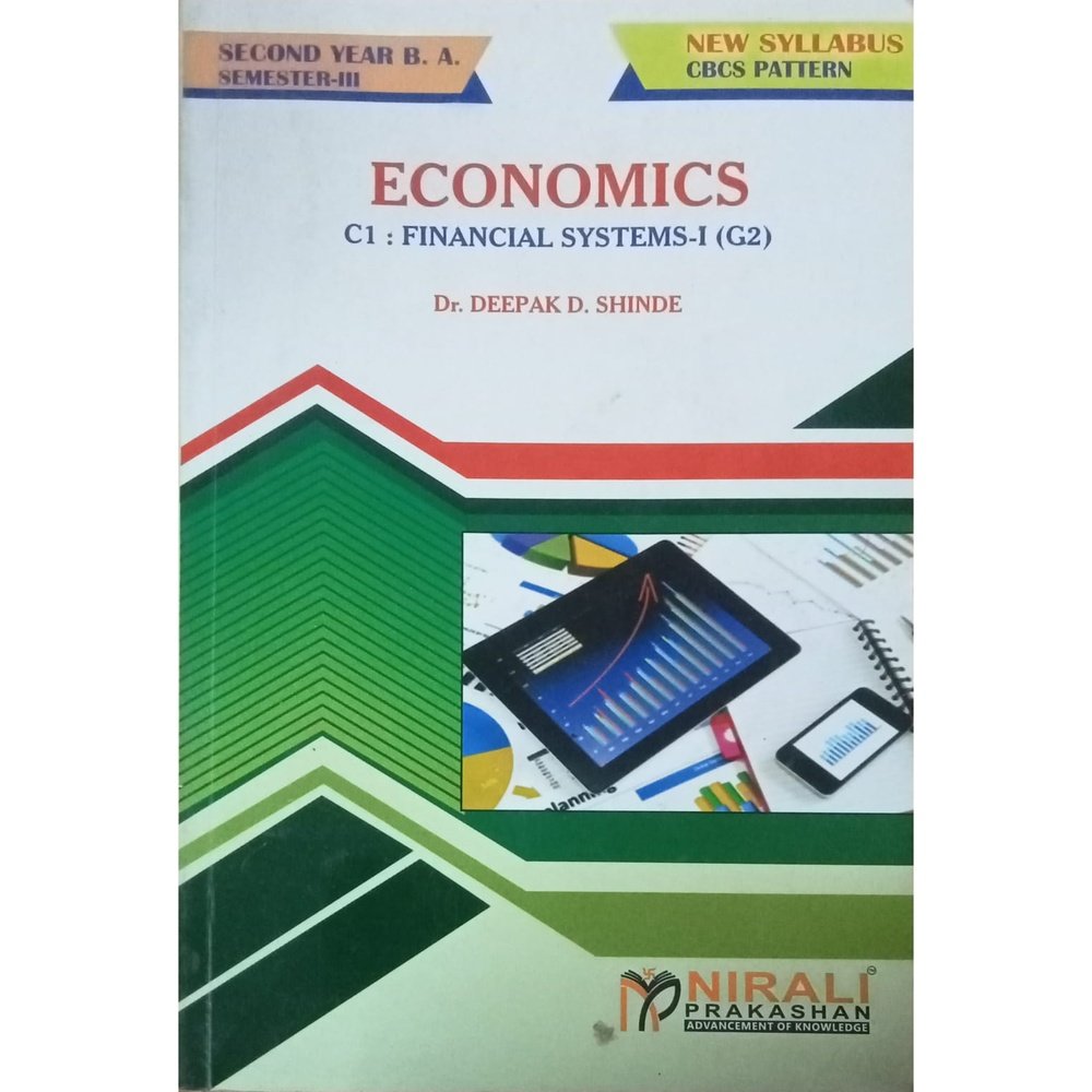 Economics C1: Financial Systems-I (G2) By Dr. Deepak D. Shinde