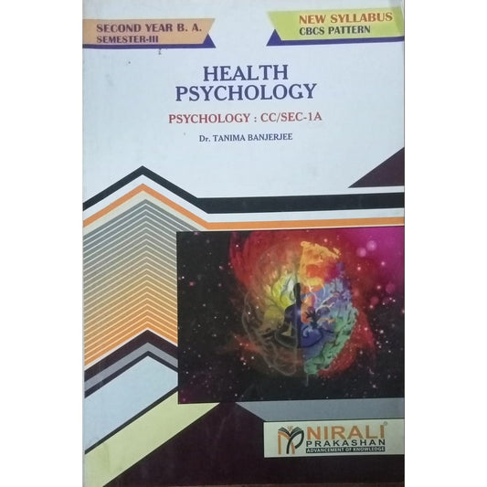 Health Psychology Dr. Tanima Banjerjee