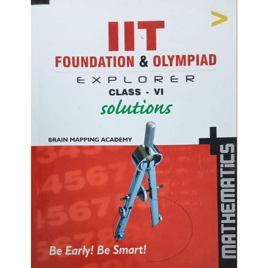 IIT Foundation & Olympiad Mathematics Solutions Class - VI By M. Gurunadham