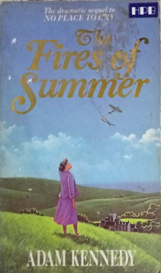 The Fires Of Summer by Adam Kennedy