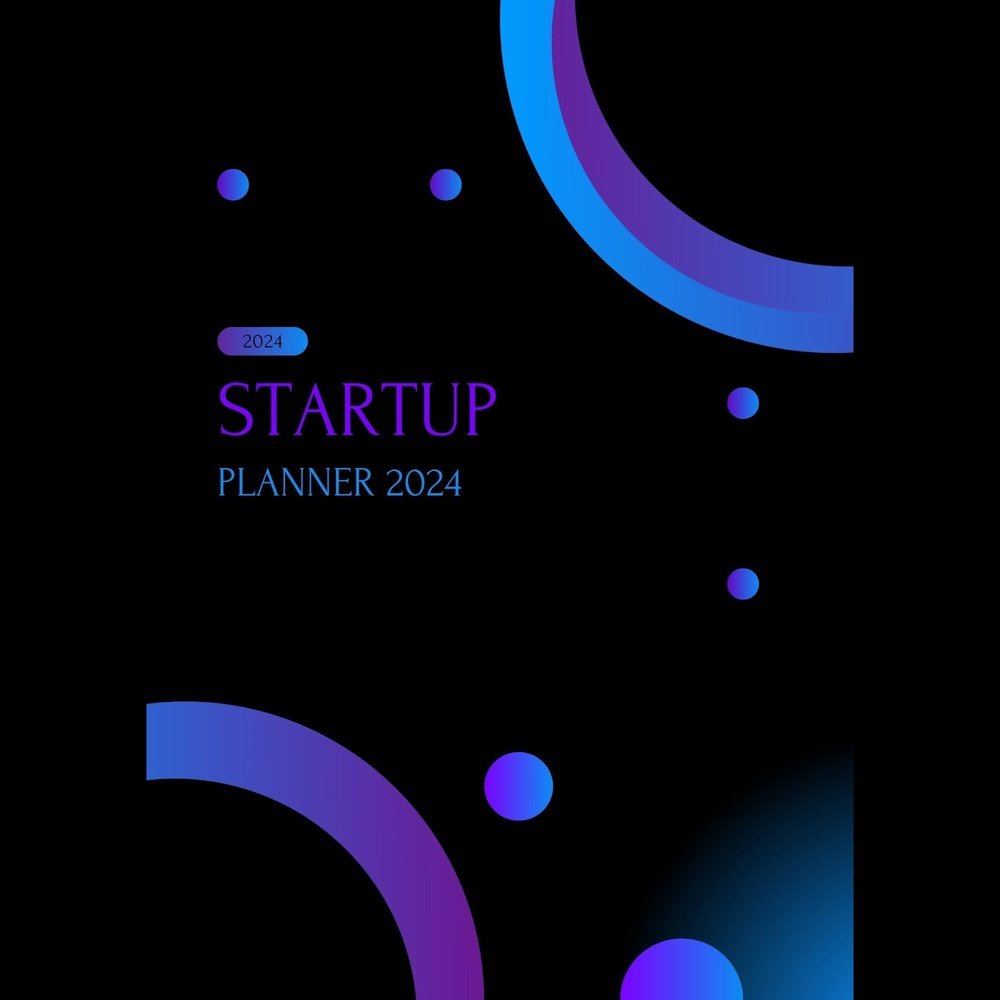 Startup Success Planner - Empowering Your Journey in 2024
