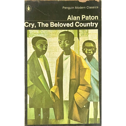 Cry, The Beloved Country by Alan Paton