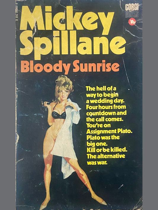 Bloody Sunrise by Michey Spillane