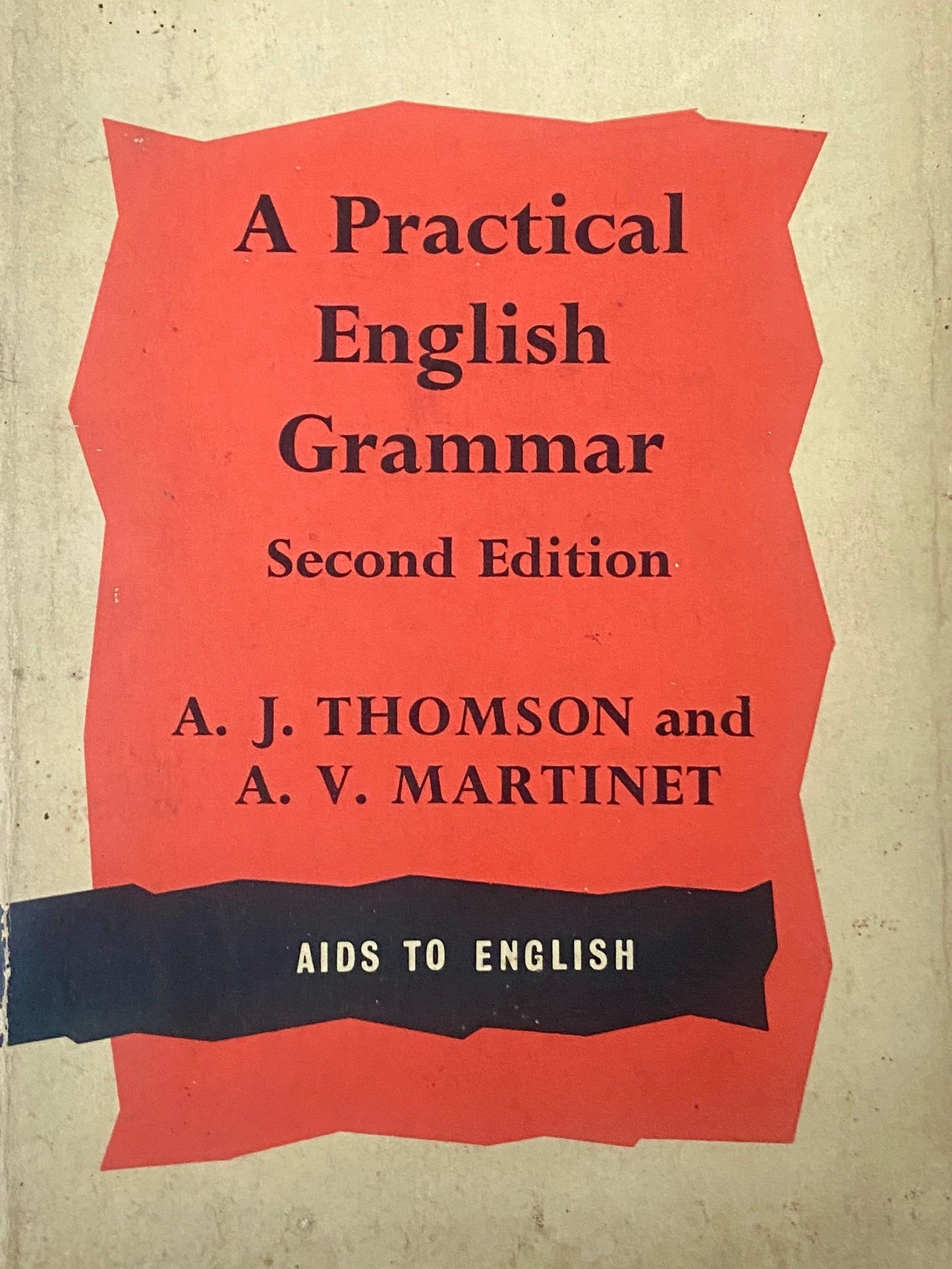 A Practical English Grammar by A J Thomson