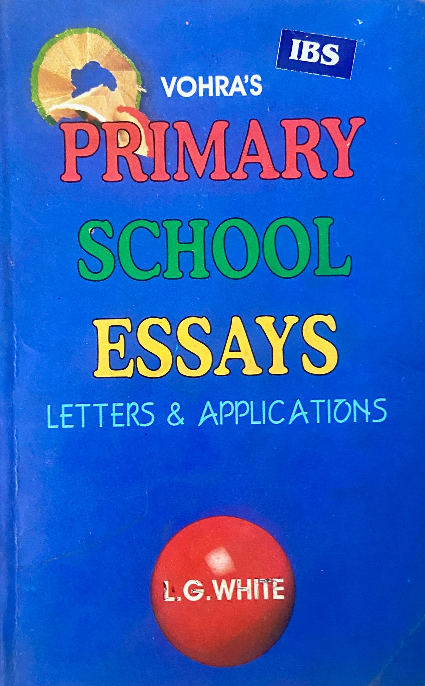 Primary School Essays by L G White