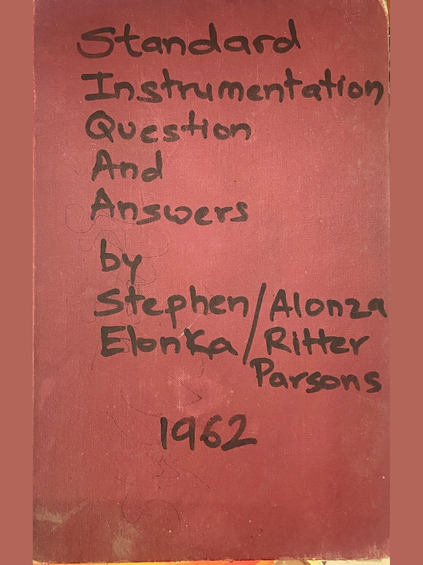 Standard Instrumentation Question and Answers by Stephen Elonka, Alonza Ritter Parsons