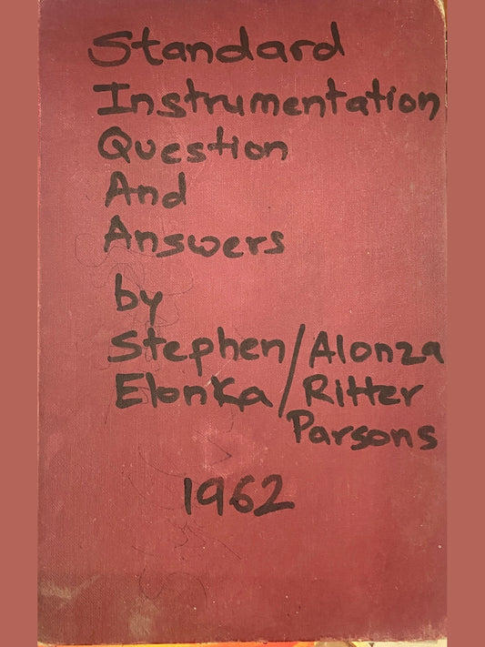 Standard Instrumentation Question and Answers by Stephen Elonka, Alonza Ritter Parsons