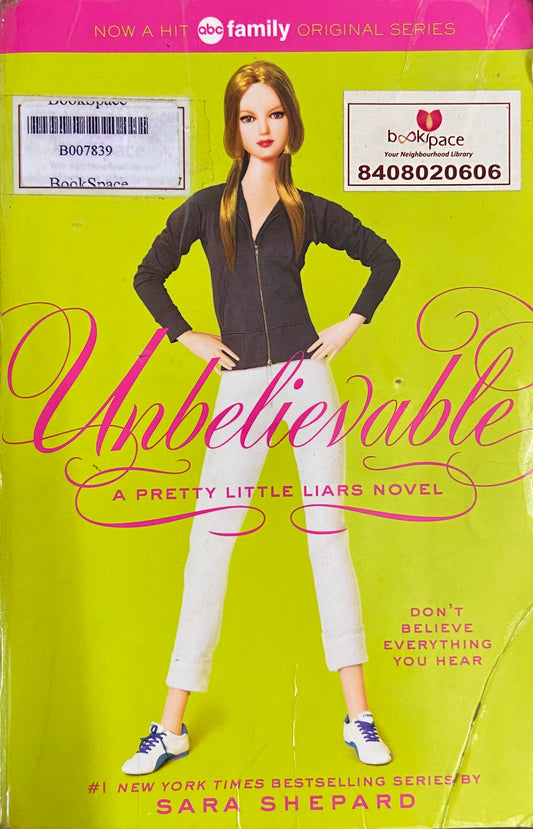 Unbelievable by Sara Shepard
