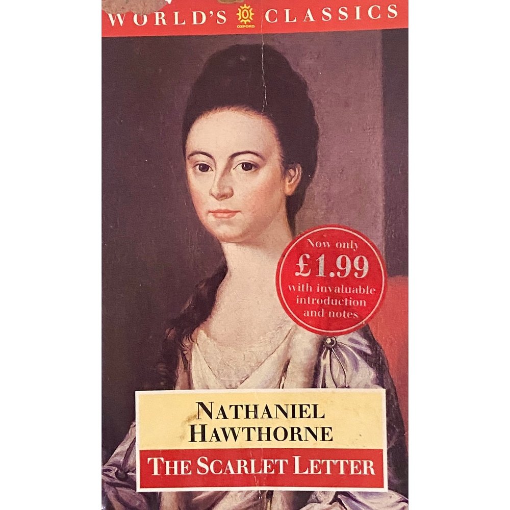 The Scarlet Letter by Nathaniel Hawthorne