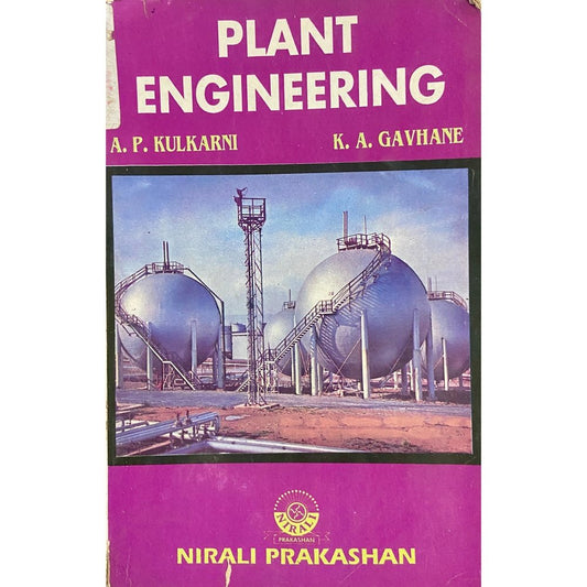 Plant Engineering  by A P Kulkarni, K A Gavhane