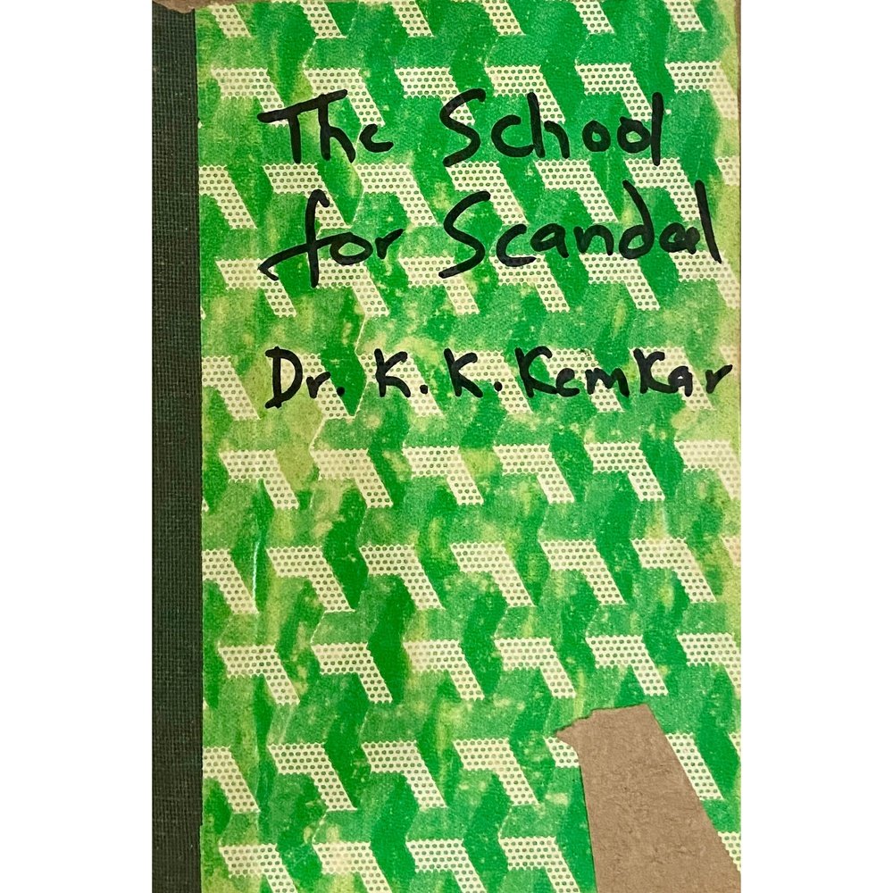 The School for Scandal by K K Kemkar