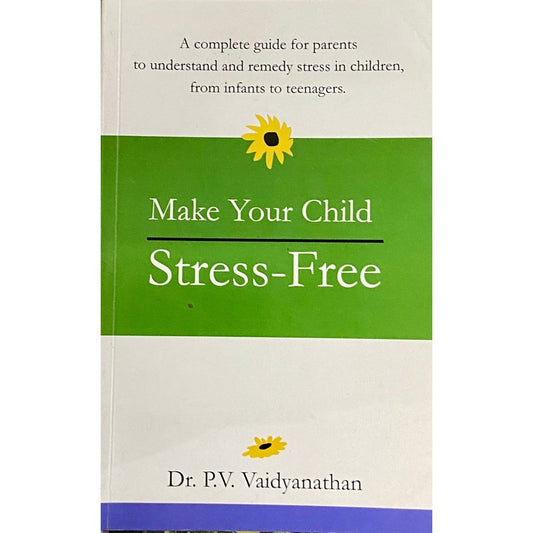 Make Your Child by Dr P V Vaidyanathan
