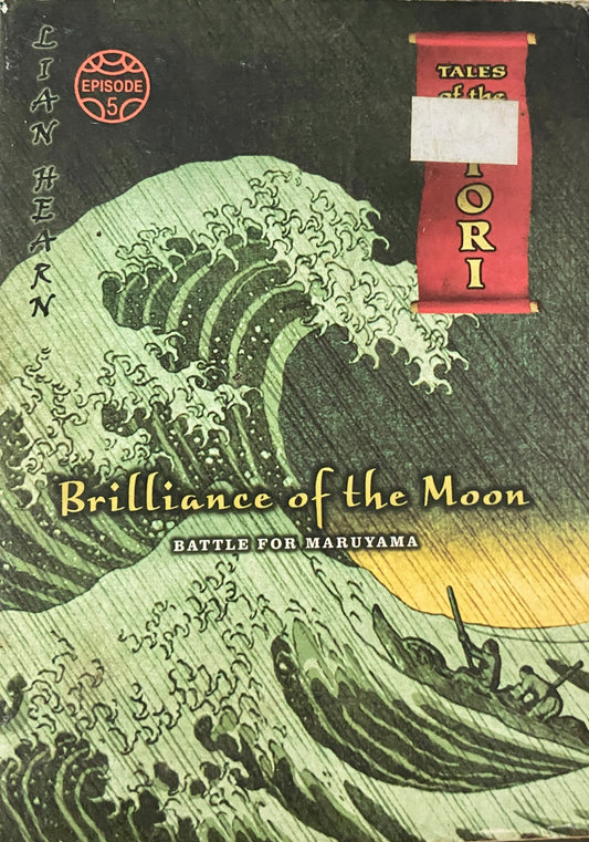 Brilliance of the Moon - Battle of Maruyama by Lian Hern
