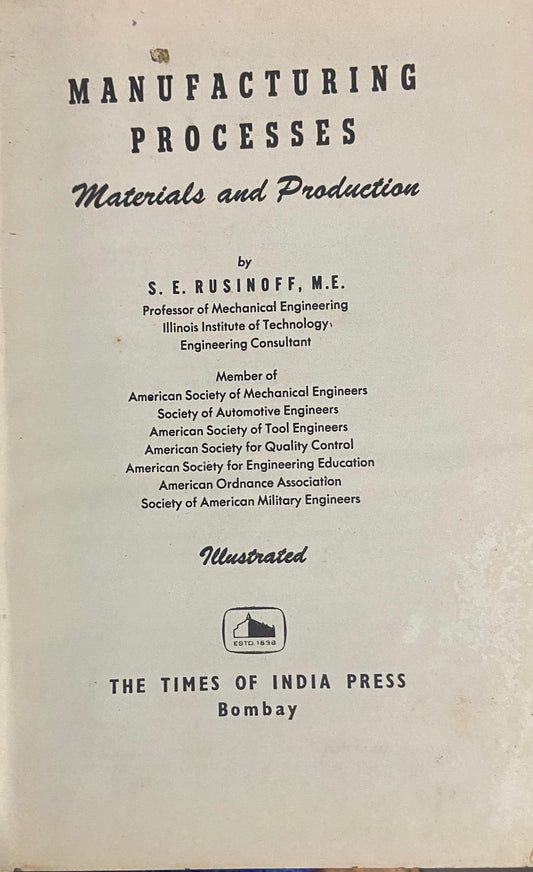 Manufacturing Processes by S E Rusinoff