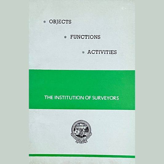 Objects Functions Activities - The Institution of Surveyors