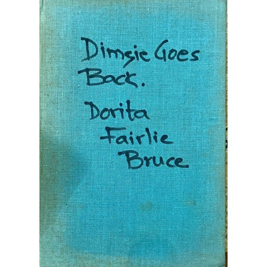 Dimsie Goes Back by Dorita Fairlie Bruce