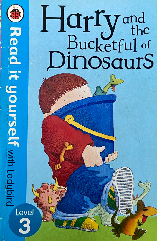Harry and the Bucketful of Dinosaurs
