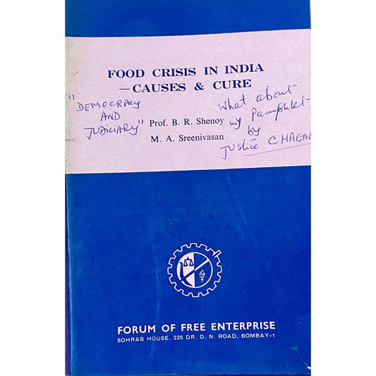 Food Crissi in India - Causes and Cure by Prof B R Shenoy, M A Sreenivasan