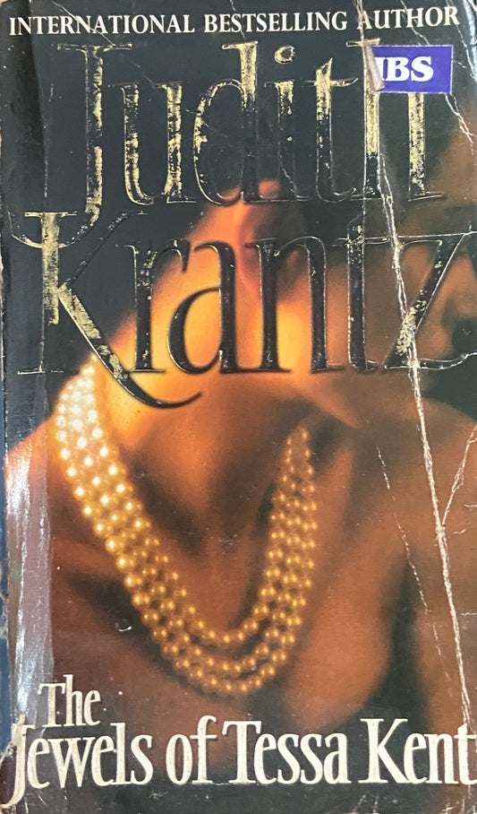 The Jewels of Tessa Kent by Judith Krantz