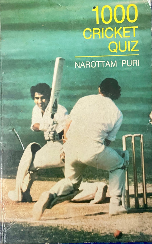 1000 Cricket Quiz by Narottam Puri