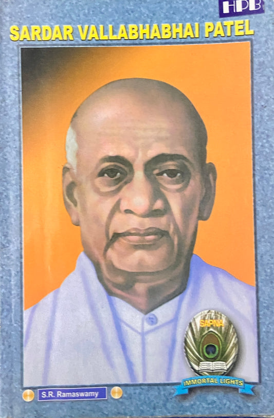 Sardar Vallabhabhai Patel by S R Ramaswamy