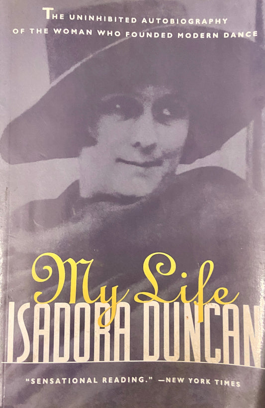 My Life by Isadora Duncan