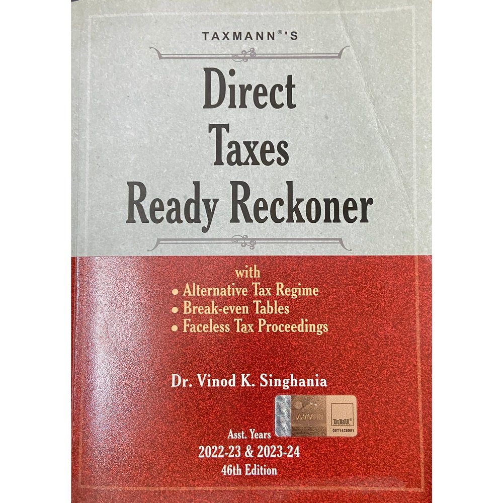 Direct Taxes Ready Reckoner by Dr Vinod K Singhania