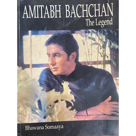 Amitabh Bachchan The Legend by Bhawana Somaaya